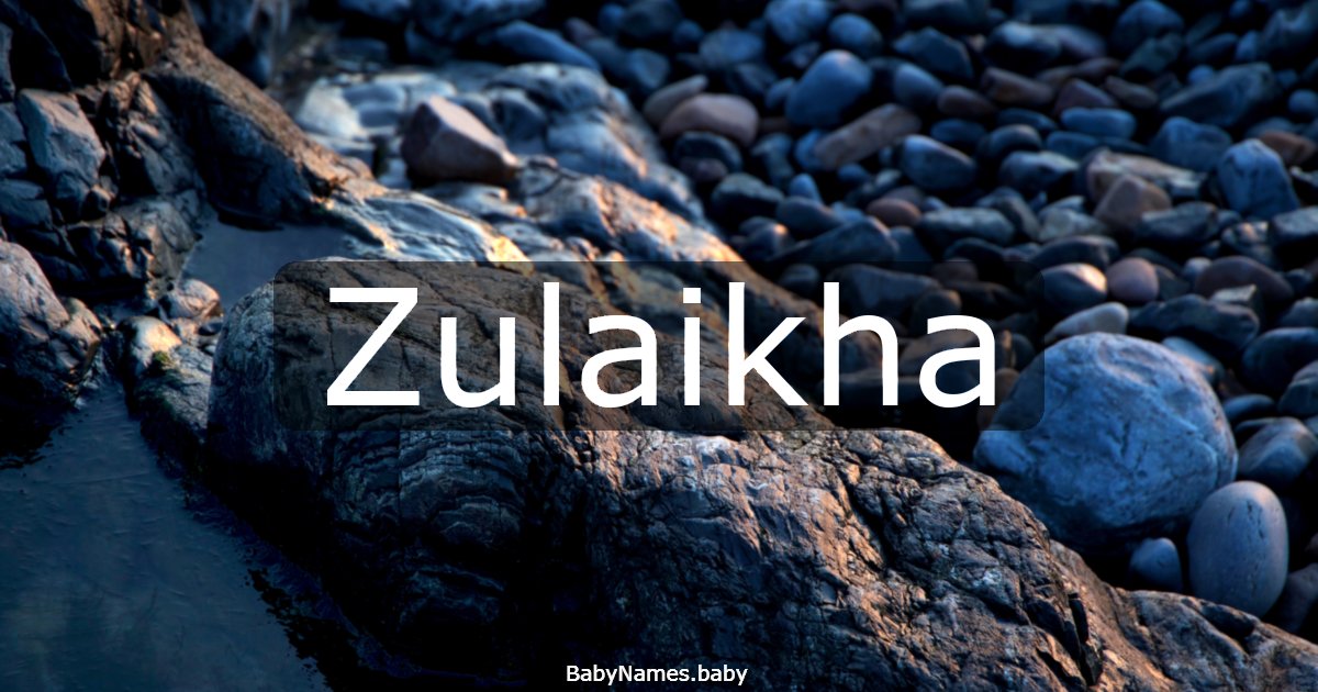 Zulaikha