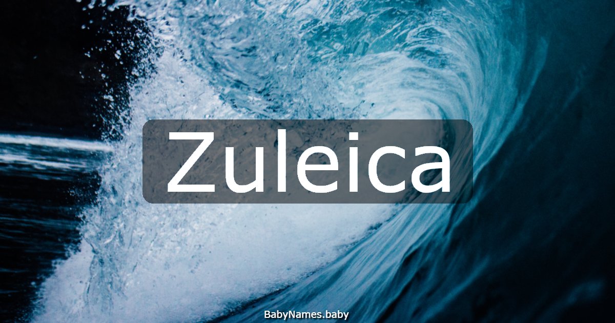 Zuleica