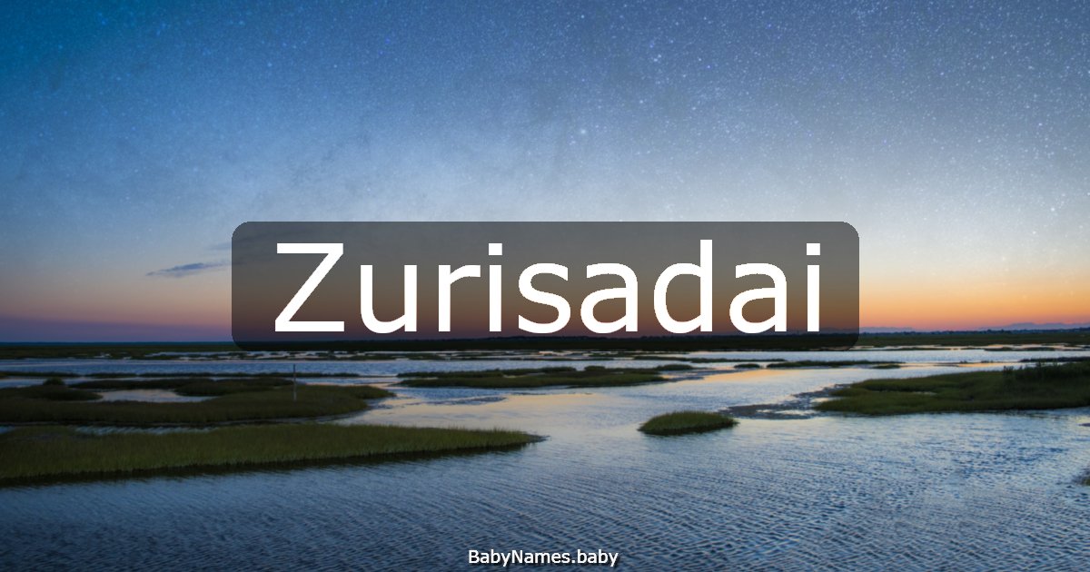 Zurisadai