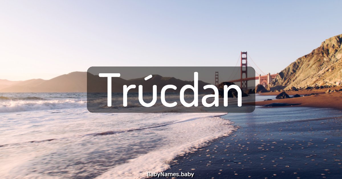 Trúcdan