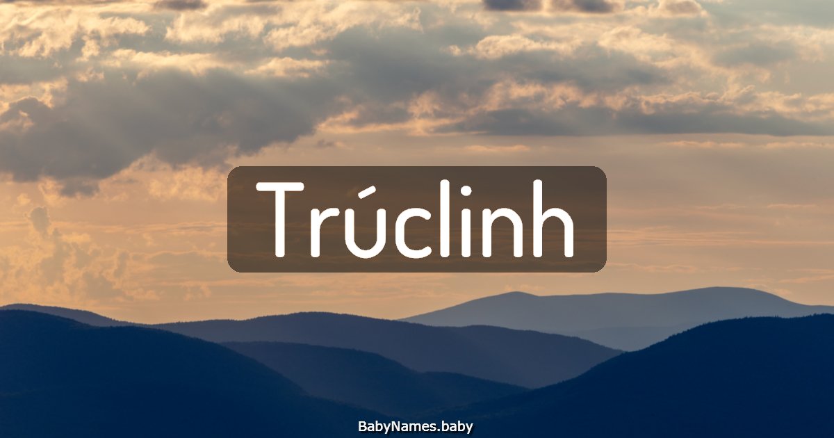 Trúclinh
