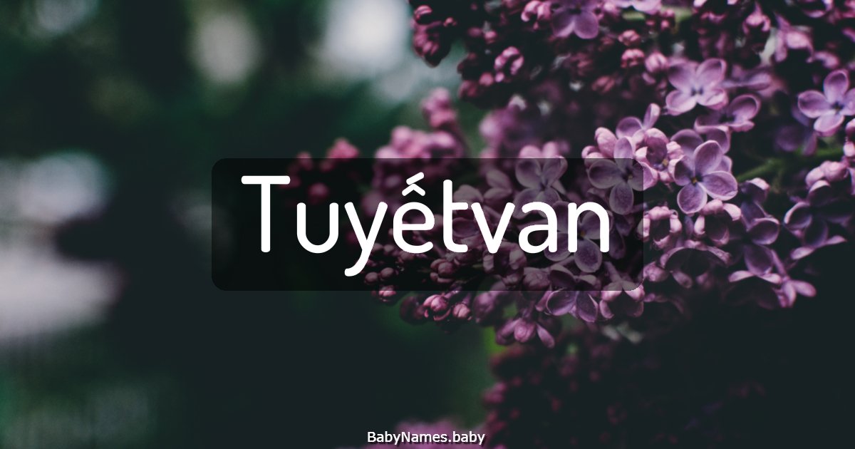 Tuyếtvan